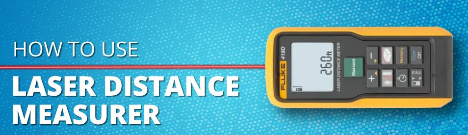 How To Use A Laser Distance Measurer